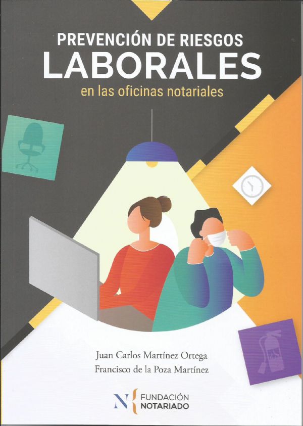 Nuevo libro y Curso Online: PREVENCION DE RIESGOS LABORALES EN LAS OFICINAS NOTARIALES. 